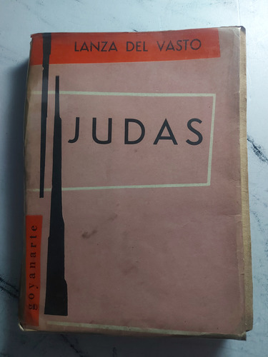 Judas. Lanza Del Vasto. Ian1194