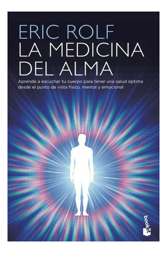 Libro La Medicina Del Alma [salud Optima] Por Eric Rolf, Dhl
