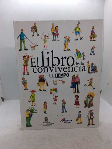 El Libro De La Convivencia - Beatriz Vázquez - Infantil