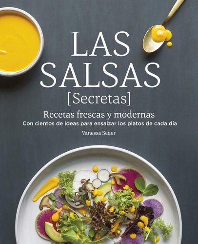 Las Salsas (secretas), De Vanessa Seder. Editorial Omega, Tapa Blanda, Edición 1 En Español