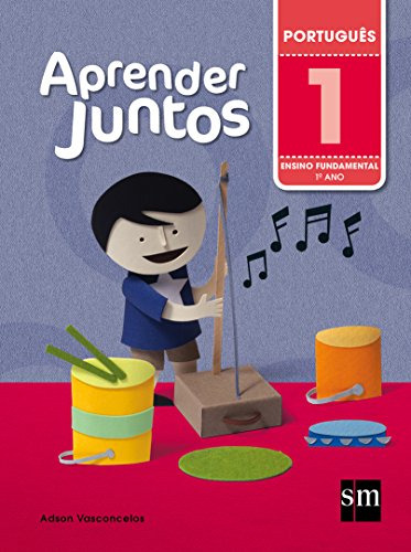 Libro Aprender Juntos Portugues Bncc 1 Ano Ef I 05 Ed De Ads