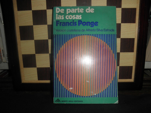 De Parte De Las Cosas-francis Ponge