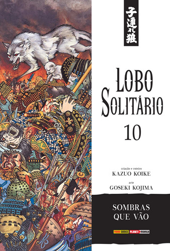 Lobo Solitário - Volume 10, de Koike, Kazuo. Editora Panini Brasil LTDA, capa mole em português, 2018