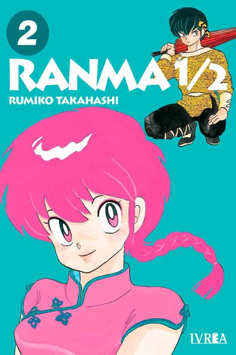 Ranma 1/2 2 - Rumiko Takahashi - Ivrea Argentina