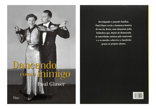 Dançando com o inimigo: o segredo de minha família durante o holocausto de Glaser Paul Editora Rocco capa mole em português 2015