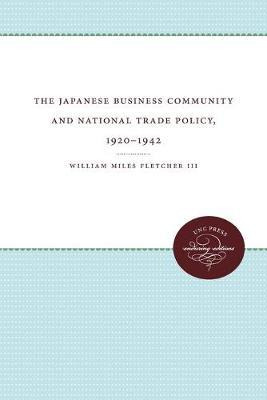 Libro The Japanese Business Community And National Trade ...
