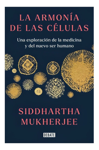 Libro La Armonia De Las Celulas /465