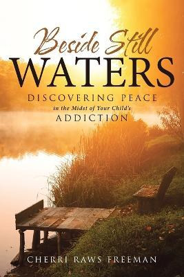 Libro Beside Still Waters : Discovering Peace In The Mids...