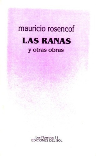 Ranas, Las - Mauricio Rosencof