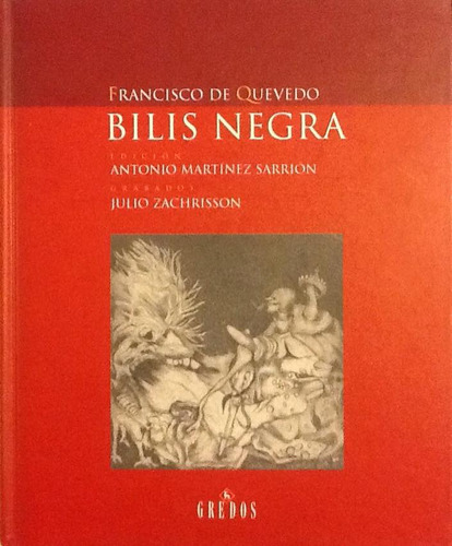 Bilis Negra - Francisco De Quevedo