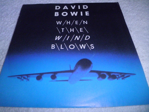 Disco Vinilo 45 7'' David Bowie - When The Wind Blows (1986)