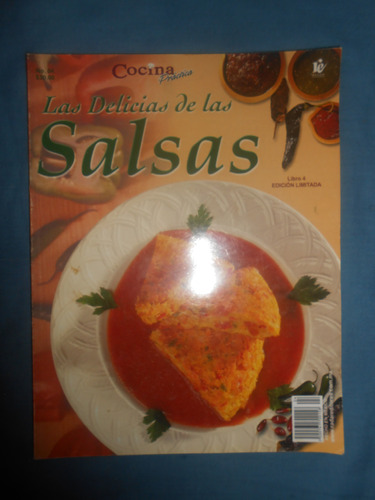 Revista /  Recetario  Las  Delicias  De  Las  Salsas