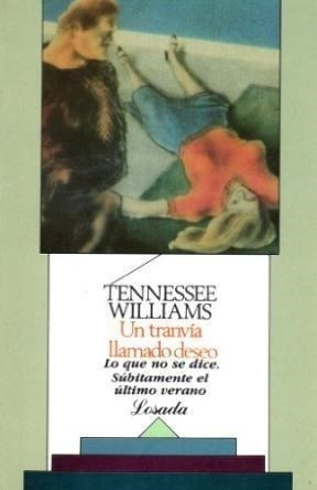 Libro Un Tranvia Llamado Deseo.  48 Ed De Tennessee Williams