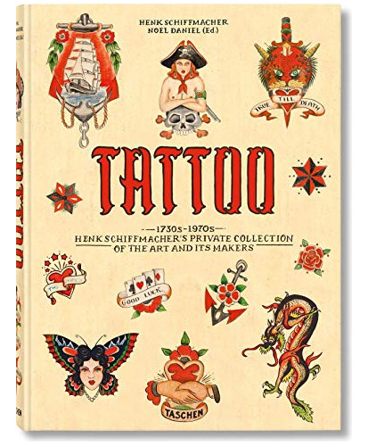 Libro Tattoo 1730s - 1970s (cartone) - Schiffmacher Henk / D