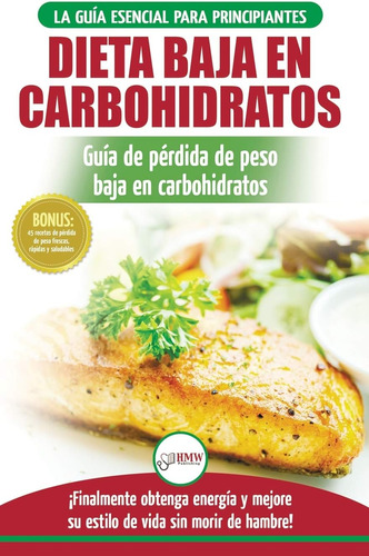 Libro: Low Carb Dieta: Recetas Para Principiantes Guía Para