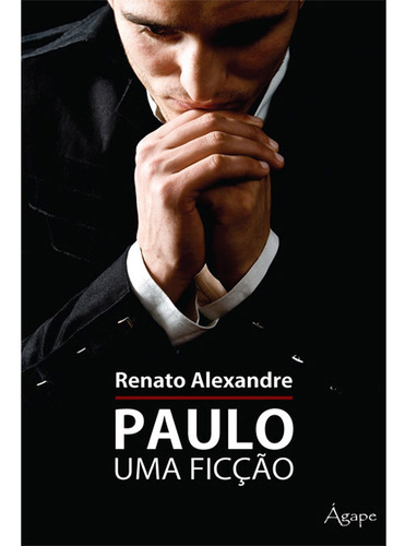 Paulo, Uma Ficção, De Alexandre, Renato. Editora Novo Século Em Português