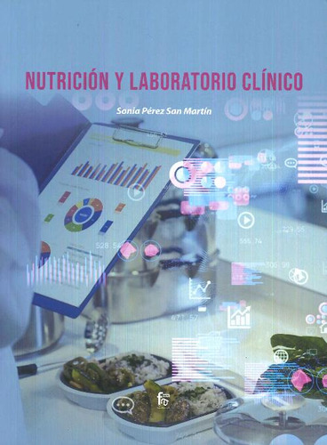 Libro Nutrición Y Laboratorio Clínico De Sonia Pérez San Mar