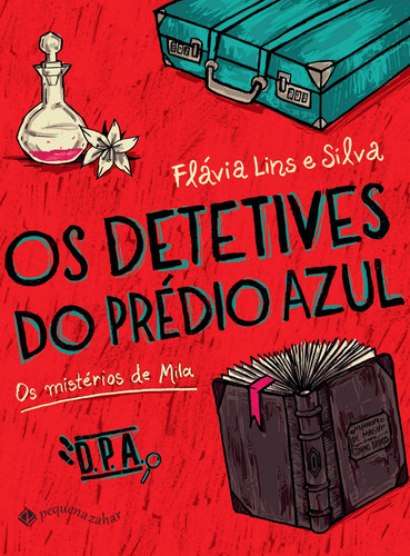 Os detetives do Prédio Azul: Os mistérios de Mila, de Lins e Silva, Flávia. Editora Schwarcz SA, capa mole em português, 2014