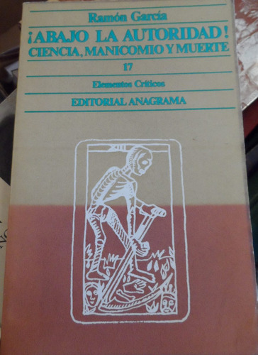 Libro ¡abajo La Autoridad! Ramón García