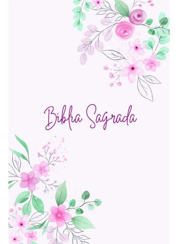 Bíblia Sagrada | Nvi | Jardim Da Fé | Capa Dura
