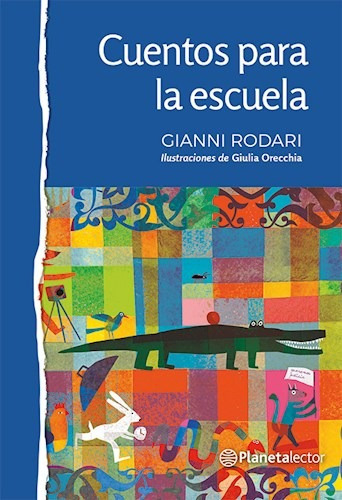 Cuentos Para La Escuela [+8 Años] (serie Pla Azul) - Ro