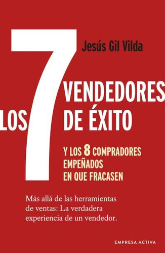 Libro Los 7 Vendedores De Exitoa Y Los 8 Compradores Empe...