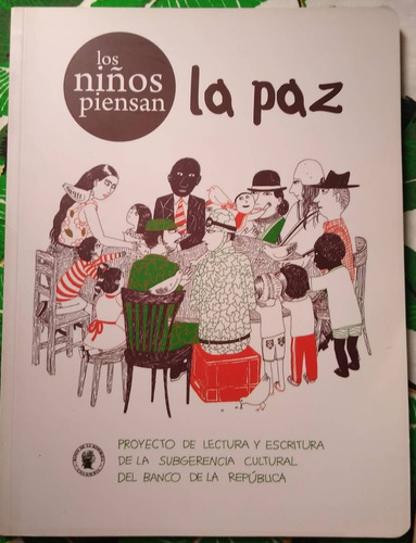 Libro Javier Naranjo - Power Paola Los Niños Piensan La Paz