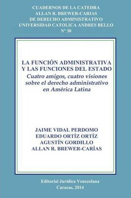 Libro La Funcion Administrativa Y Las Funciones Del Estad...