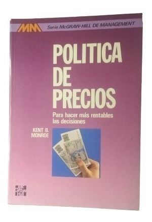 Politica De Precios Para Hacer Mas Rentables Las Decisiones