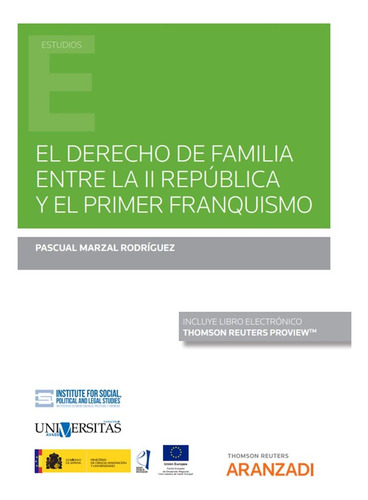 El Derecho De Familia Entre La Ii Republica Y El Primer Fran