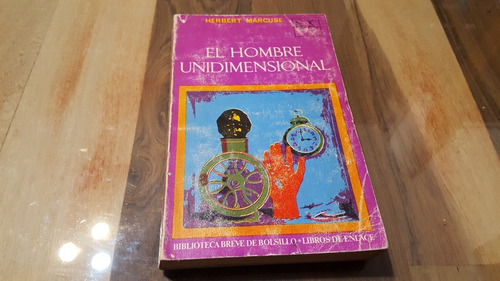 Herbert Marcuse - El Hombre Unidimensional (Usado)