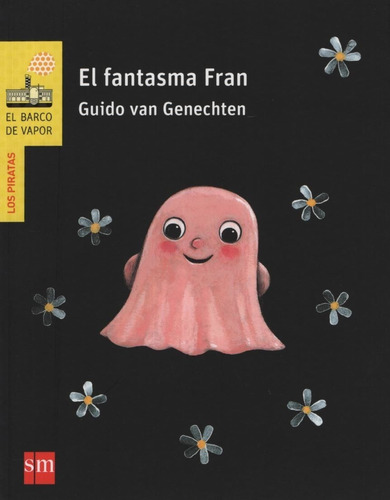 El Fantasma Fran - Barco De Vapor Blanca