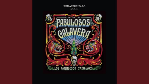 Los Fabulosos Cadillacs Nuevosellado Fabulosos Calavera 2008