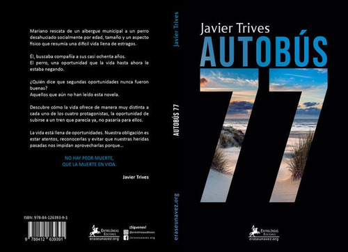 Autobus 77, De Trives Perez, Javier. Editorial Entrelineas Editores, Tapa Blanda En Español