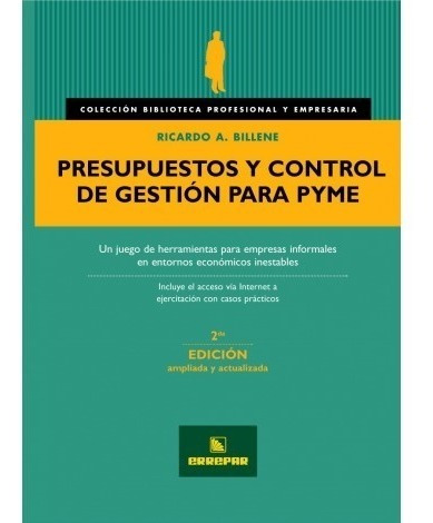 Presupuestos Y Control De Gestión Para Pyme 2°ed Billine A.