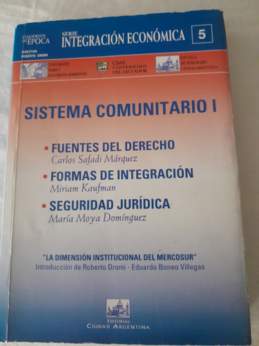 Sistema Comunitario I. Fuentes Del Derecho