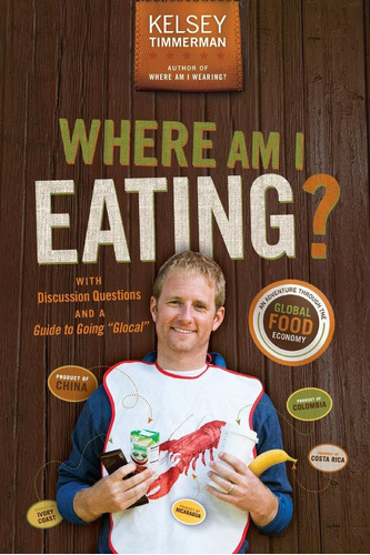 Book : Where Am I Eating? An Adventure Through The Global..