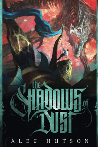 Libro: The Shadows Of Dust