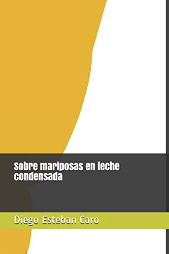 Sobre Mariposas En Leche Condensada