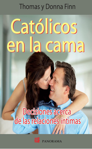 Libro: Catolicos En La Cama Catholics In The Bed (spanish Ed
