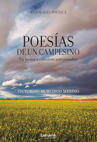 Poesías De Un Campesino. Antología Poética