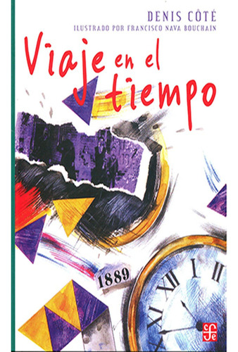 Viaje En El Tiempo,   Denis Cote 