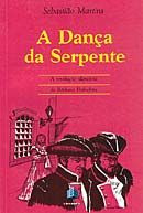 A Danca Da Serpente De Sebastiao Martins Pela Le (1990)