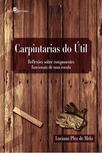 Carpintarias Do Útil