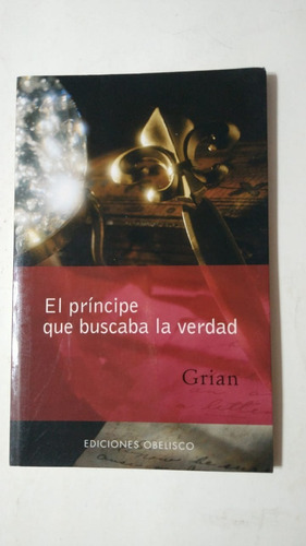 El Principe Que Buscaba La Verdad-grian-ed.obelisco-(83)