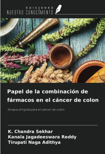 Libro:papel De La Combinación De Fármacos En El Cáncer De Co