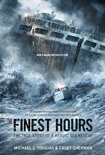 The Finest Hours (young Readers Edition): The True Story Of 