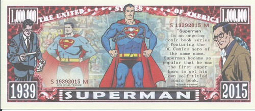 Billete Superman El Hombre De Acero Un Millón Coleccionable 