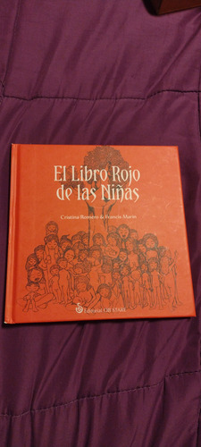 El Libro Rojo De Las Niñas, Cristina Romero Y Francis Marín.