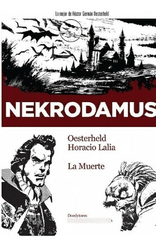 Doedytores - Nekrodamus La Muerte - Oesterheld / Lalia 